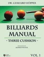 Billiards Manual - Three Cushion: v. 1