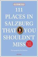 111 Places in Salzburg That You Shouldnt Miss