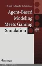 Agent-based Modeling Meets Gaming Simulation vol 2