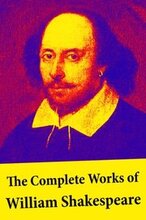 Complete Works of William Shakespeare