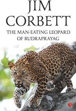 The Man Eating Leopard of Rudraprayag