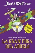 La ncreible historia de...La gran fuga / Grandpa's Great Escape)