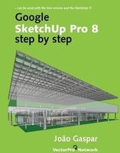 Google SketchUp Pro 8 step by step