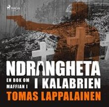 Ndrangheta - en bok om maffian i Kalabrien