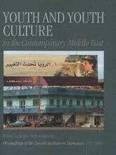 Youth and Youth Culture in the Contemporary Middle East