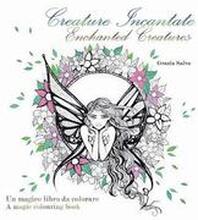 Creature Incantate. Enchanted Creatures. Colouring book