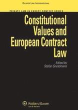 Constitutional Values and European Contract Law