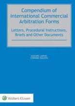 Compendium of International Commercial Arbitration Forms