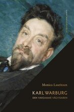 Karl Warburg. Den varsamme vägvisaren