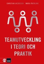 Teamutveckling i teori och praktik