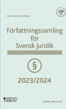 Författningssamling för Svensk juridik : 2023/2024
