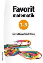 Favorit matematik 7-9 Special Lärarpaket - Digitalt + Tryckt