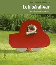 Lek på allvar : en spännande utmaning