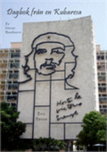 Dagbok från en Kubaresa : en litterär roadmovie