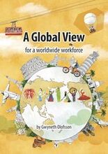 A Global View for a worldwide workforce