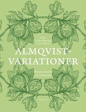 Almqvistvariationer : receptionsstudier och omläsningar