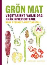Grön mat : vegetariskt varje dag från River Cottage