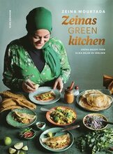 Zeinas green kitchen : gröna recept från olika delar av världen