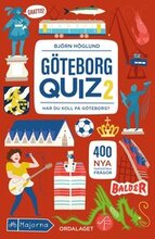 Göteborgquiz 2 : har du koll på Göteborg?