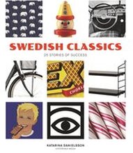 Swedish Classics : 25 stories of success