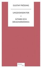 Ungdomsdikter & Gitarr och dragharmonika