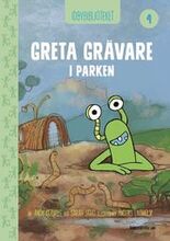 Idbybiblioteket - Greta Grävare i parken