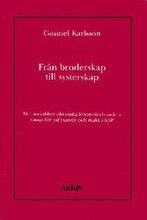 Från broderskap till systerskap : Det socialdemokratiska kvinnoförbundets k