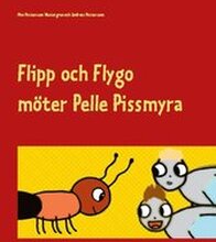 Flipp och Flygo möter Pelle Pissmyra