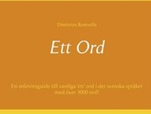 Ett Ord: En referensguide till vanliga 'ett' ord i det svenska språket med över 3000 ord!