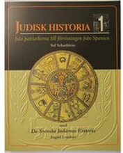 Judisk Historia 1 - från patriarkerna till förvisningen från Spanien