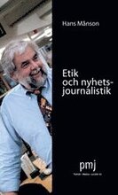 Etik och nyhets-journalistik