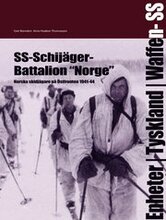 SS-Schijäger-Battalion ""Norge"" : norska skidjägare på östfronten 1941-44