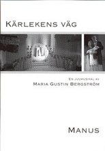 Kärlekens väg : manus