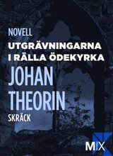 Utgrävningarna i Rälla ödekyrka