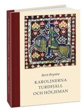 Karolinerna Turdfjäll & Höljeman : soldat- och familjeliv 1700-talets Norrland