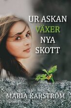 Ur askan växer nya skott