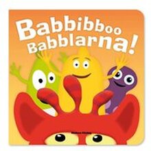 Babbibboo Babblarna!