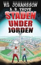 Staden under jorden : Staden under jorden del 1