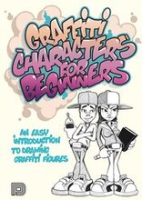 Graffiti characters for beginners