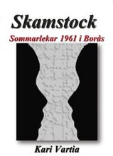 Skamstock - Sommarlekar 1961 i Borås