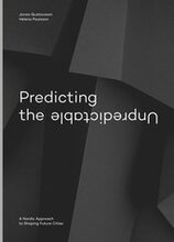 Predicting the unpredictable : a nordic approach to shaping future cities