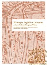 Writing in English at University - A Guide for Second Language Writers