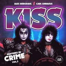 Kiss: Jakten på sanningen - Partners in Crime (del 2)