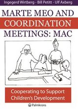 Marte meo and coordination meetings : MAC