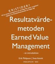 Resultatvärdemetoden Earned Value Management - en introduktion
