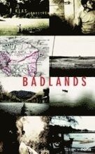 Badlands : identitet, överlevnad och plats i Amerikas glömda zoner