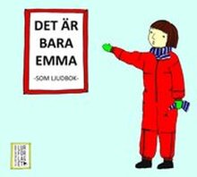 Det är bara Emma - Som ljudbok