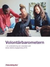 Volontärbarometern : - en undersökning om volontärer och deras ideella engagemang