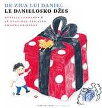De ziua lui Daniel / Le Danielosko dzes