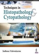 Techniques in Histopathology & Cytopathology